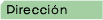 dirección
